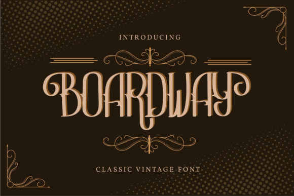 Boardway: The Timeless Power of a Classic Display Font