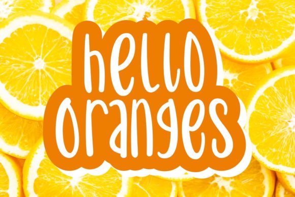 Hello Oranges: The Whimsical Display Font for Creative Projects