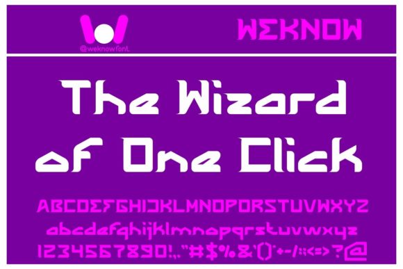 The Wizard of One Click: A Display Font for Bold Digital and Print Statements